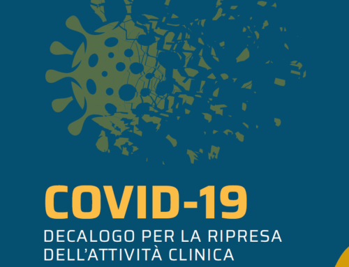 COVID19 – DECALOGO PER LA RIPRESA DELL’ATTIVITÀ CLINICA